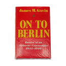 On to Berlin hardcover by James M. Gavin