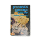 Pegasus Bridge paperback by Stephen E. Ambrose