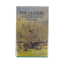 The Gliders: The Story of the Wooden Chariots of World War II Book - Army & Outdoors - Books